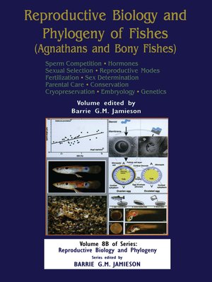 cover image of Reproductive Biology and Phylogeny of Fishes (Agnathans and Bony Fishes)